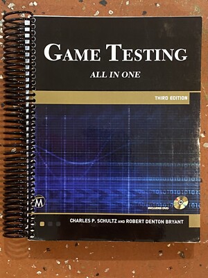 Game Testing : All in One by Robert Denton Bryant and Charles P. Schultz (2016)