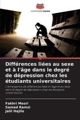 Diffrences lies au sexe et l'ge dans le degr de dpression chez les tudiants univ