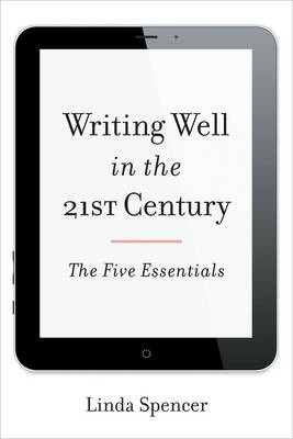 Writing Well in the 21st Century - 9781442227583