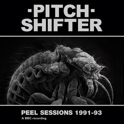 Pitchshifter Peel Sessions 1991-93 (CD) Album Digipak