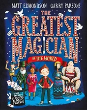 The Greatest Magician in the World by Edmondson, Matt Book The Fast Free