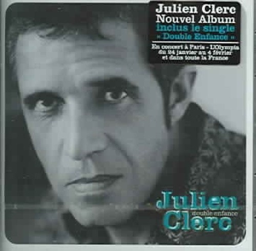 Double Enfance by Julien Clerc