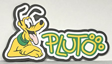 Pluto Disney World Disneyland Title Die Cut Embellishment Scrapbook