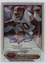 2023 Composite Topps Chrome Refractor 148/299 Chris Samuels #TCA-CSA Auto x2o