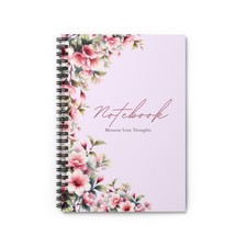 Floral Spiral Notebook - Blossom Your Thoughts, Journal, Prayer Book, Gift for