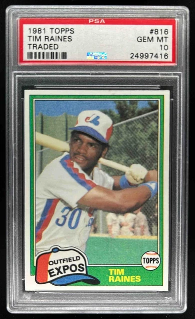 1981 Topps Traded Tim Raines Rookie RC #816 Expos PSA 10