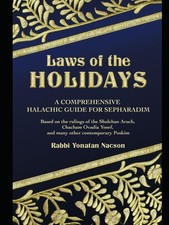 Laws of Yom Tov and Chol HaMoed: A practical halachic guide for Sephardim (Sepha
