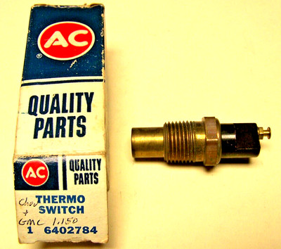 1967 1968 Chevrolet V-8 10-30 PU & Van Thermo Switch NOS AC #6402784