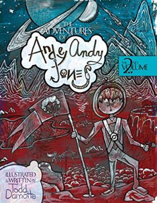 The Adventures of Andey Andy Jones: The 2nd Volume                             