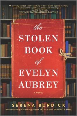 The Stolen Book of Evelyn Aubrey: A Novel- 0778333108, paperback, Serena Burdick