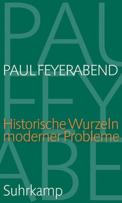Historische Wurzeln moderner Probleme | Vorlesung an der ETH Zürich 1985 | Buch