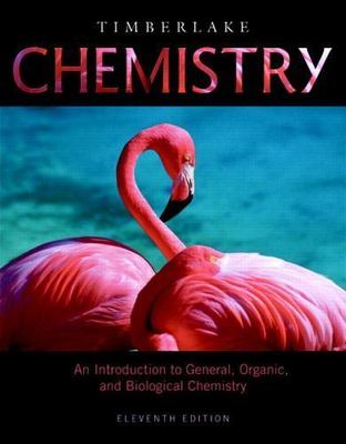 Chemistry: An Introduction to General, Organic, and Biological Chemistry (11th E