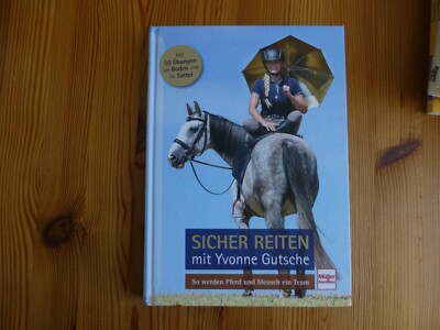 Sicher Reiten mit Yvonne Gutsche | So werden Pferd und Mensch ein Team