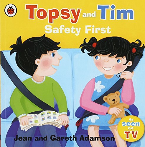 Topsy and Tim Safety First By Jean Adamson