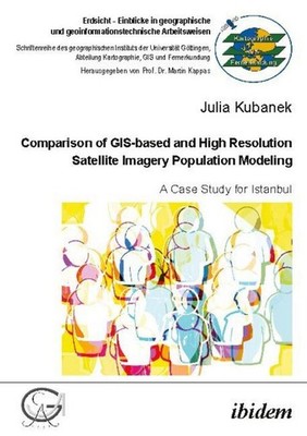 Comparison of GIS-based and High Resolution Satellite Imagery Population Modelin