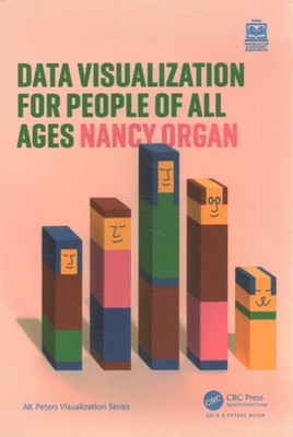 Data Visualization for People of All Ages, Hardcover by Organ, Nancy, Brand N...