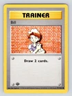 MP! Pokemon Bill Base Set 1st Edition Shadowless Non-Holo Common Trainer 91/102