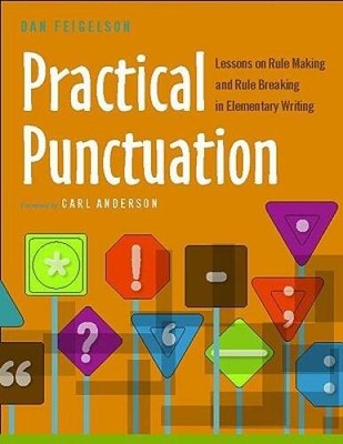 Practical Punctuation: Lessons on Rule Making and Rule Breaking in E - VERY GOOD