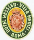 ITALY ROMA LUGGAGE LABEL HOTEL HASSLER VILLA MEDICI