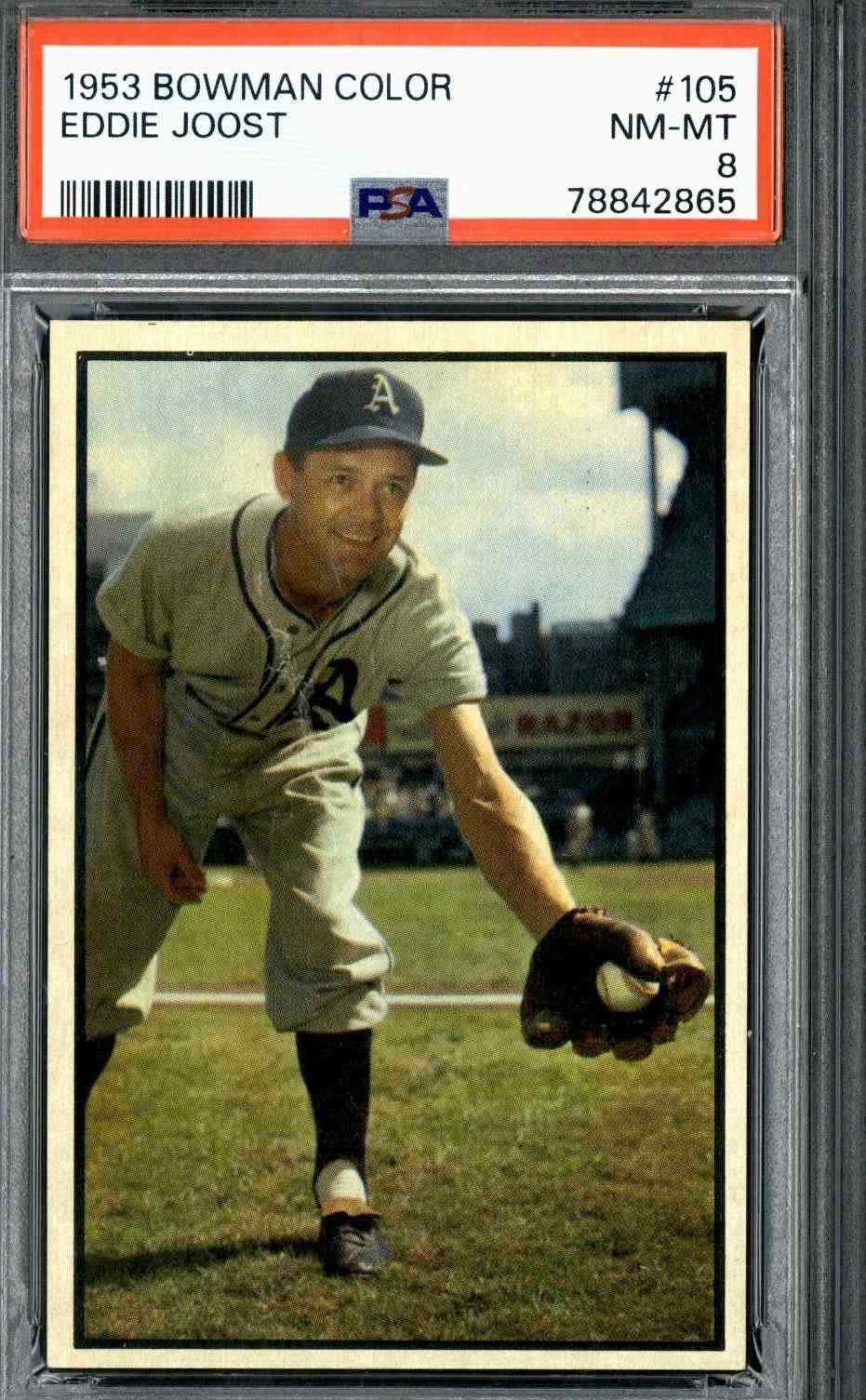 1953 Bowman Color #105 Eddie Joost - PSA 8