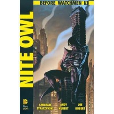 NITE OWL Before Watchmen: 1 , LION