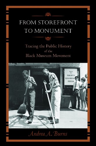 From Storefront to Monument - 9781625340351
