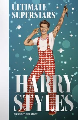 Ultimate Superstars: Harry Styles: W..., Whitehead, Dan