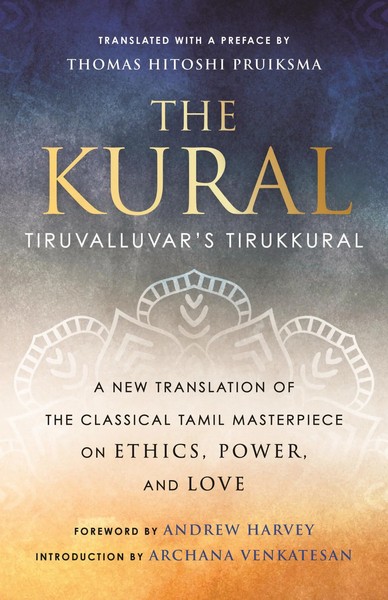 Andrew Harvey (U. A.) | The Kural | Taschenbuch | Englisch (2024) | Beacon Press-image