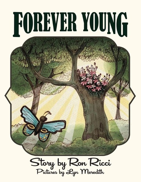 Forever Young A Story Of Everlasting Friendship Ron Ricci Taschenbuch Englisch-image