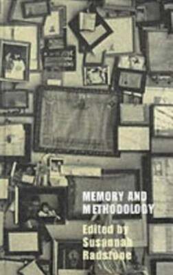 Memory and Methodology by Susannah Radstone: New