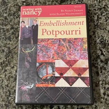 Sewing With Nancy Embellishment Potpourri DVD Nancy Zieman Elaine Waldschmitt