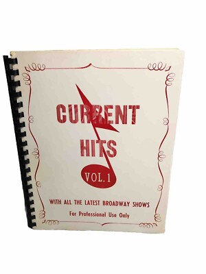 Curent Hits Vol 1 W/All The Latest Broadeay Shows For Prof Use Only Music Book