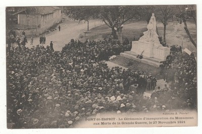 Old postcard 30 - Pont-Saint-Esprit: inauguration of the monument to the dead in 1921 (GARD)