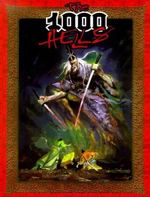 The Thousand Hells (Kindred of the East)