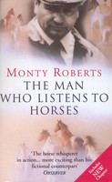 Monty Roberts | The Man Who Listens To Horses | Taschenbuch | Englisch (1997)