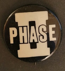 Vintage 1970 PHASE II Tax Cuts anti-Nixon president 1.5" election pinback button