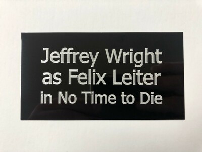Jeffrey Wright - 130x70mm gravierte Plakette für signierte 007 James Bond Memorabilia