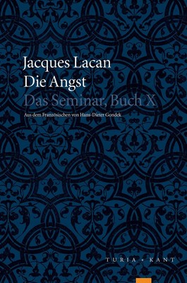 Jacques Lacan Die Angst