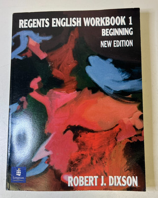 Regents English Workbook 1 Beginning by Robert J Dixson