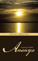 Swati Bakshi | Ananya | Taschenbuch | Englisch (2014) | A Journey Of Faith