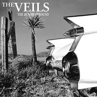 Vinile - Veils (The) - The Runaway Found - Rough Trade -D- Neu