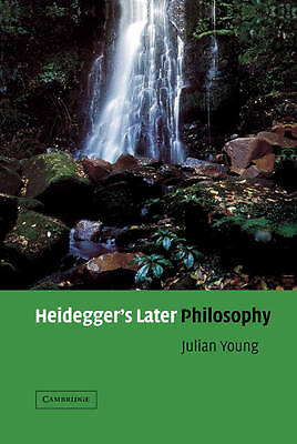 Heidegger's Later Philosophy Young Hardback Cambridge University Press