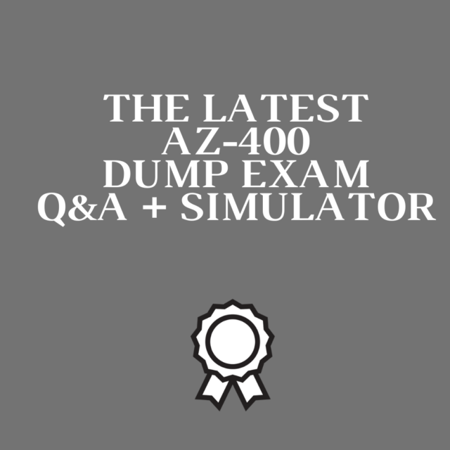 Exam Code: AZ 400 certification Exam dump Q&A +SIM
