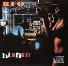 Hi Infidelity - Audio CD By Reo Speedwagon - GOOD