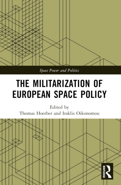 Militarization Of European Space Policy
