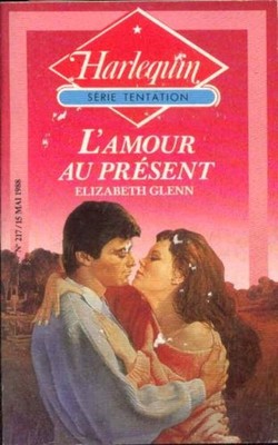 Liebe in der Gegenwart (Harlequin) | Glenn Elizabeth | Guter Zustand