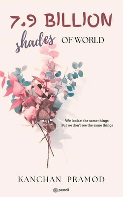 7.9 Billion Shades of World | Kanchan Pramod | Taschenbuch | Englisch | 2022