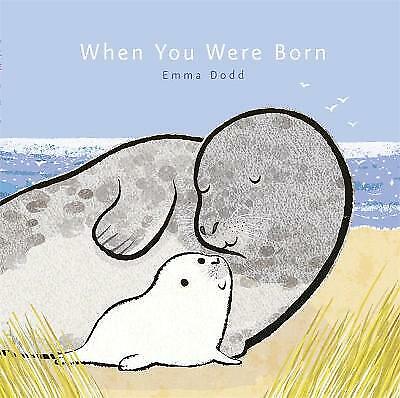When You Were Born (Emma Dodd Series) Highly Rated eBay Seller Great Prices - Picture 1 of 1