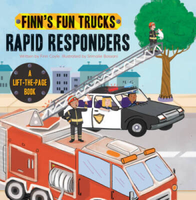 Rapid Responders (Finns Fun Trucks) - Board book By Coyle, Finn - ACCEPTABLE