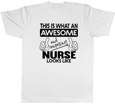 This is what an Awesome and Amazing Nurse Looks Like Herren Unisex T-Shirt Tee
